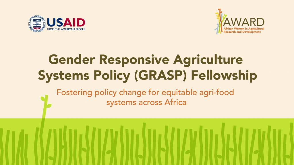 Gender Responsive Agriculture Systems Policy (GRASP) Fellowship