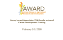 The Young Impact Associates (YIA) Fellowship: Leadership and Career Development Training